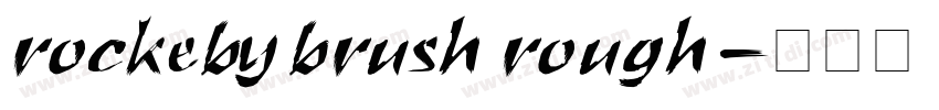 rockeby brush rough字体转换